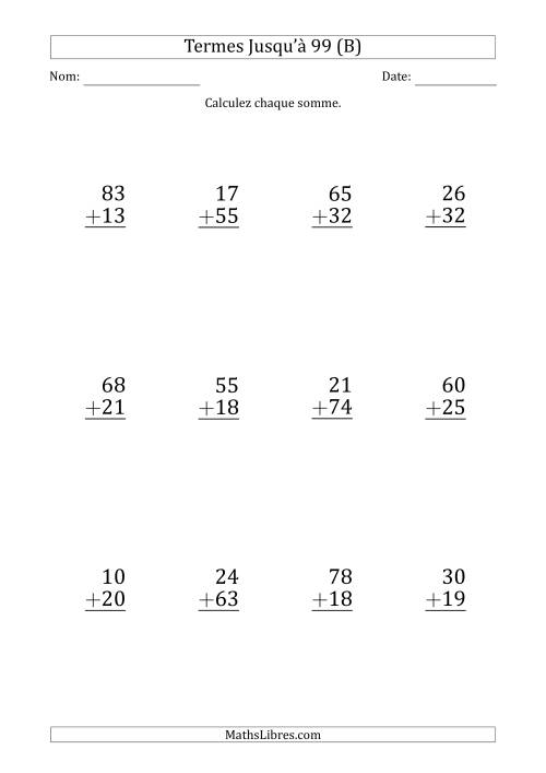 Gros Caractère - Addition d'un Nombre à 2 Chiffres avec des Termes Jusqu'à 99 (12 Questions) (B)