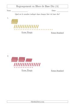 Représentation Numérique des Blocs de Base Dix Nécessitant un Regroupement (Sans des Milliers; Réponses sous Forme Élargie)