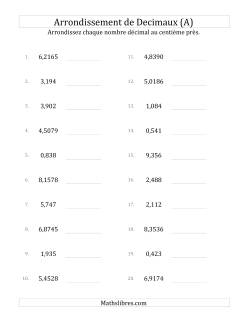 Faire l'Arrondi de Divers Nombres Décimaux au Centième