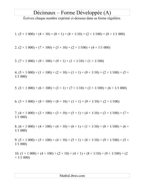 Écriture de nombres décimaux de la forme développée à la forme régulière (4 avant la virgule; 3 après) (A)