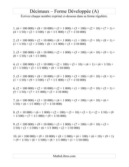 Écriture de nombres décimaux de la forme développée à la forme régulière (6 avant la virgule; 4 après) (A)