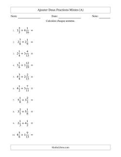 Ajouter deux fractions mixtes avec des dénominateurs différents, résultats en fractions mixtes, et sans simplification