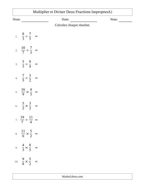 Multiplier et diviser deux fractions impropres, et sans simplification (A)