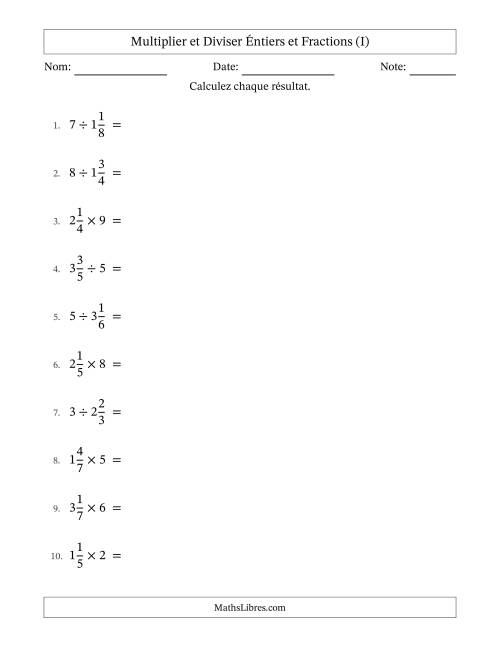 Multiplier et diviser fractions mixtes con nombres éntiers, et sans simplification (I)
