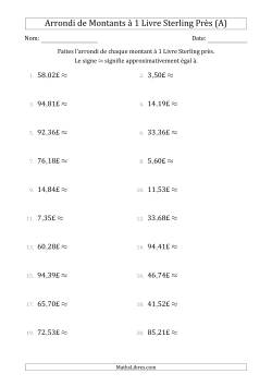 Arrondi de Montants à Livre Sterling Près 1 Livre Sterling