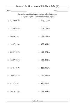 Arrondi de Montants à dollar Près 5 dollars