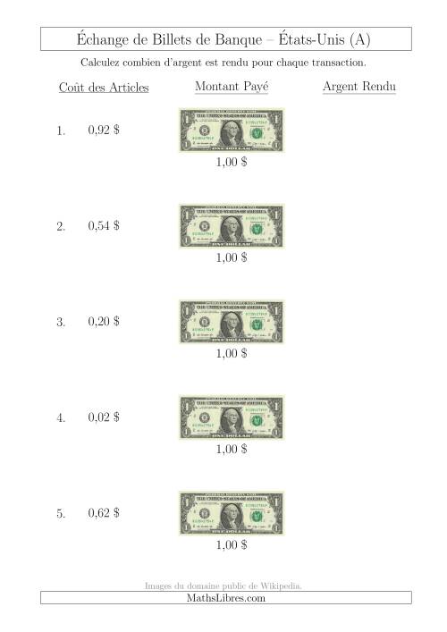 Échange de Billets de Banque Américains de 1 $ (A)
