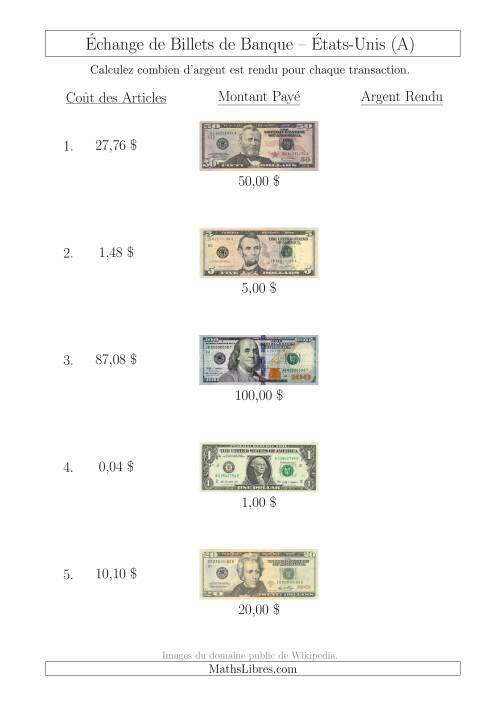 Échange de Billets de Banque Américains Jusqu'à 100 $ (A)