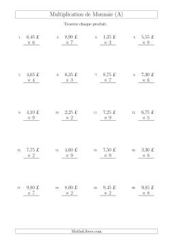 Multiplication de Montants par Bonds de 5 Cents par un Multiplicateur à Un Chiffre (£)