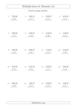 Multiplication de Montants par Bonds de 50 Cents par un Multiplicateur à Un Chiffre (£)