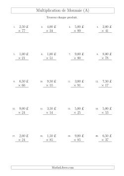 Multiplication de Montants par Bonds de 50 Cents par un Multiplicateur à Deux Chiffres (£)