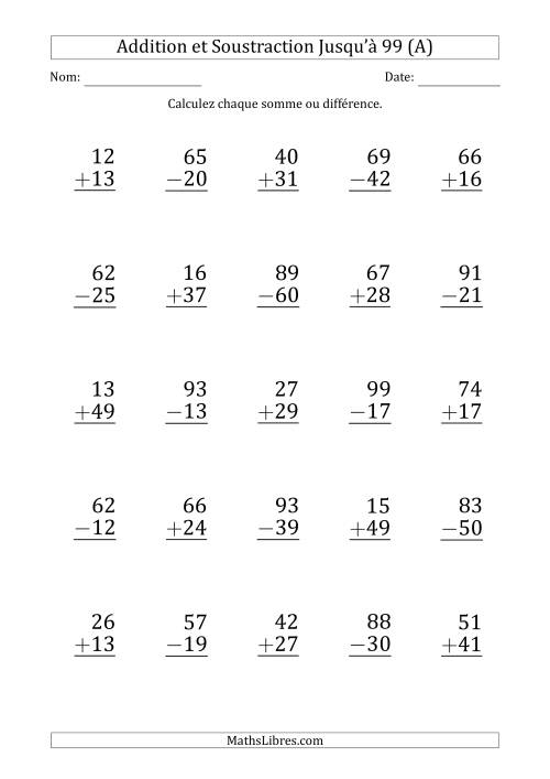 Gros Caractère - Addition et Soustraction d'un Nombre à 2 Chiffres avec des Termes et Diminuendes Jusqu'à 99 (25 Questions) (A)