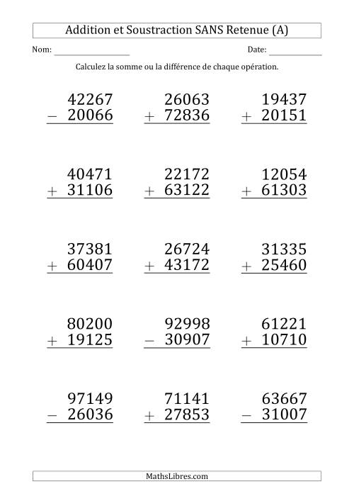 Addition et Soustraction d'un Nombre à 5 Chiffres par un Nombre à 5 Chiffres SANS retenue (Gros Caractère) (A)