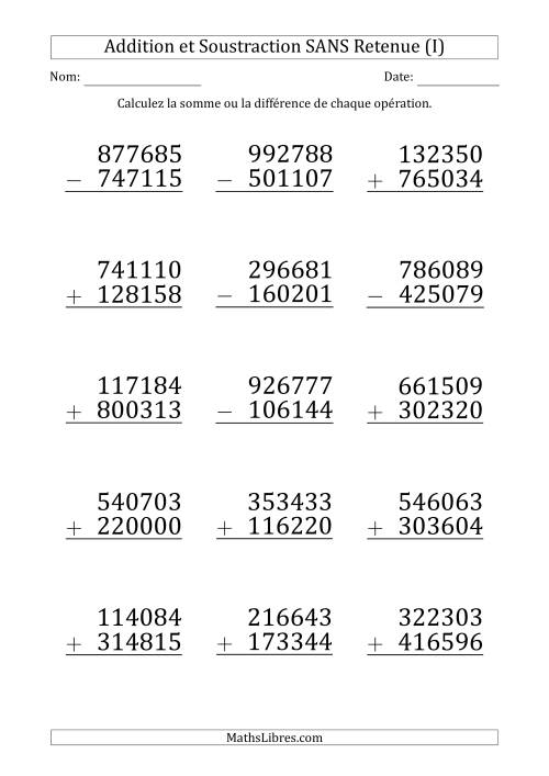 Addition et Soustraction d'un Nombre à 6 Chiffres par un Nombre à 6 Chiffres SANS retenue (Gros Caractère) (I)