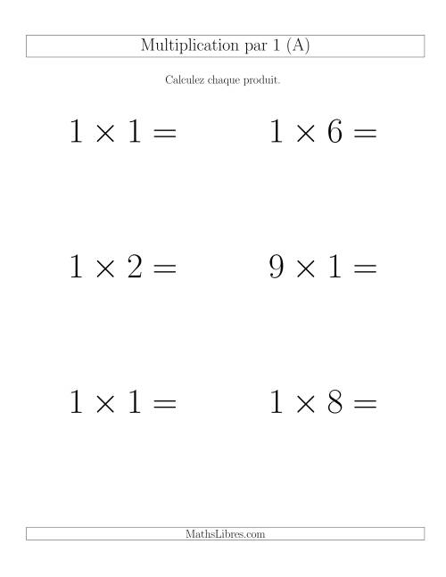 Règles de Multiplication Individuelles -- Multiplication par 1 -- Variation 0 à 9 (Gros Caractères)