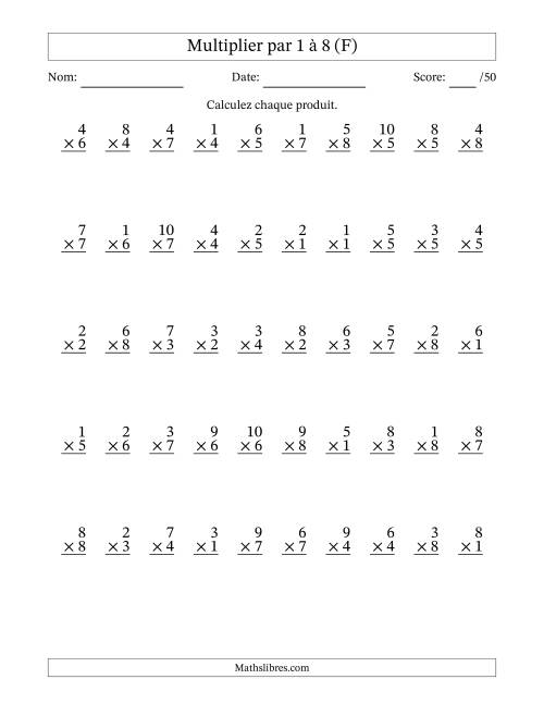 Multiplier (1 à 10) par 1 à 8 (50 Questions) (F)