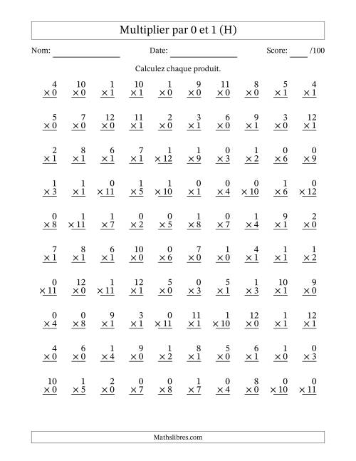 Multiplier (1 à 12) par 0 et 1 (100 Questions) (H)