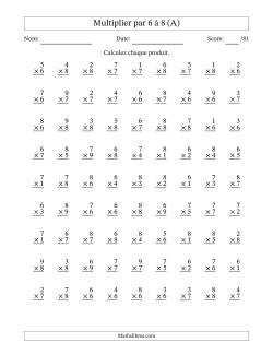 Multiplier (1 à 9) par 6 à 8 (81 Questions)