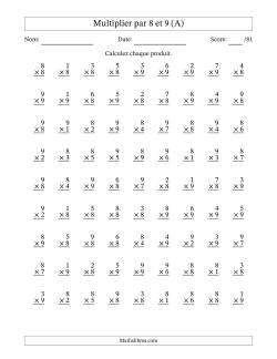 Multiplier (1 à 9) par 8 et 9 (81 Questions)