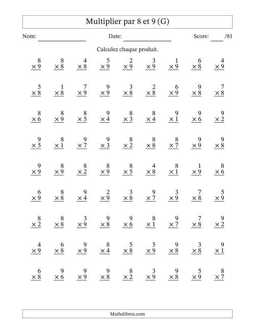 Multiplier (1 à 9) par 8 et 9 (81 Questions) (G)