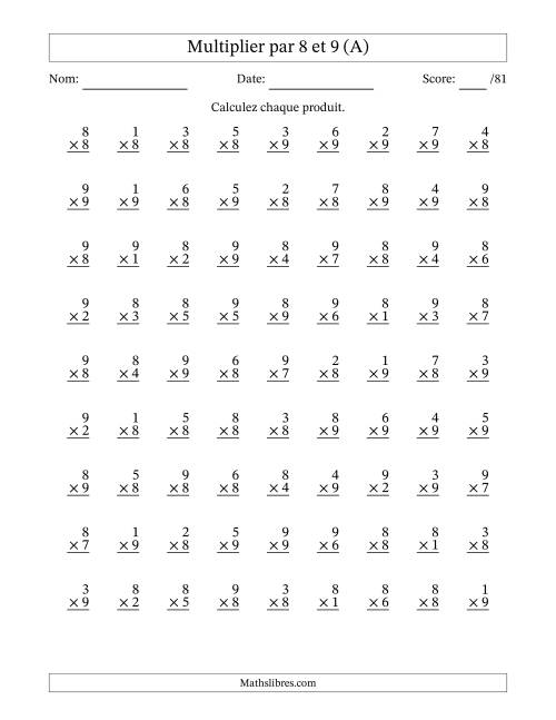 Multiplier (1 à 9) par 8 et 9 (81 Questions) (Tout)