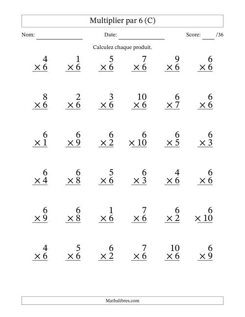 Multiplier (1 à 10) par 6 (36 Questions) (C)