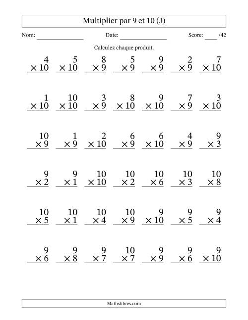 Multiplier (1 à 10) par 9 et 10 (42 Questions) (J)