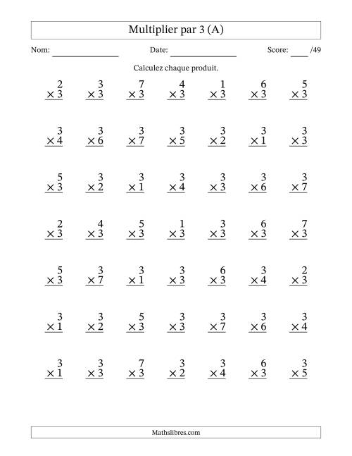 Multiplier (1 à 7) par 3 (49 Questions) (A)