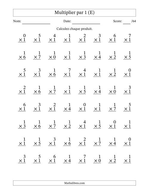 Multiplier (0 à 7) par 1 (64 Questions) (E)