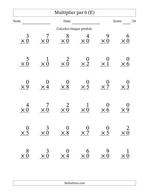 Multiplier (1 à 9) par 0 (36 Questions) (E)
