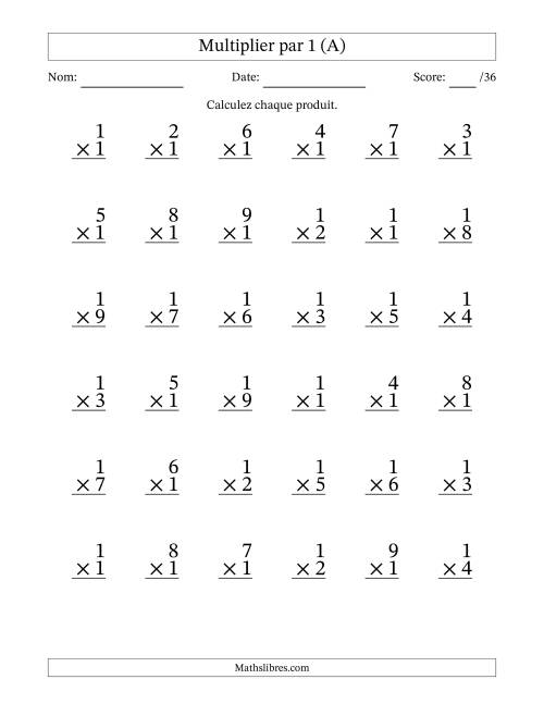 Multiplier (1 à 9) par 1 (36 Questions) (Tout)