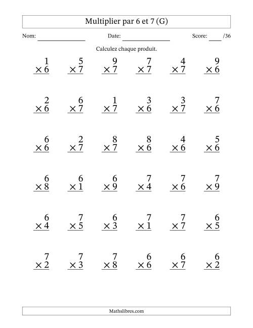 Multiplier (1 à 9) par 6 et 7 (36 Questions) (G)