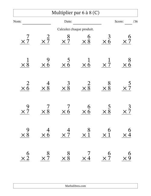 Multiplier (1 à 9) par 6 à 8 (36 Questions) (C)