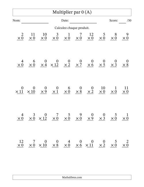 Multiplier (1 à 12) par 0 (50 Questions) (A)