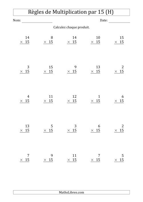 Règles de Multiplication par 15 (25 Questions) (H)