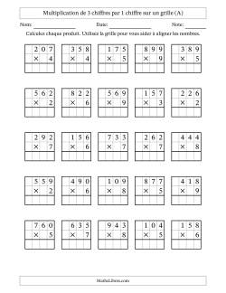 Multiplication de 3 chiffres par 1 chiffre avec l'aide d'une grille sans retenue