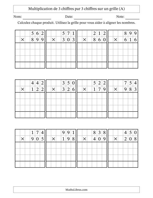 Multiplication de 3 chiffres par 3 chiffres avec l'aide d'une grille sans retenue (A)