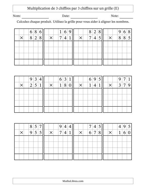 Multiplication de 3 chiffres par 3 chiffres avec l'aide d'une grille sans retenue (E)