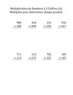 Multiplication de Nombres à 3 Chiffres par des Nombres à 3 Chiffres (Gros Caractère)