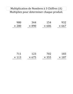 Multiplication de Nombres à 3 Chiffres par des Nombres à 3 Chiffres (Grand Format)