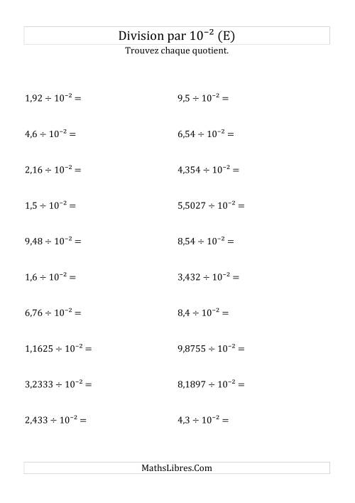 Division de nombres décimaux par 10<sup>-2</sup> (E)