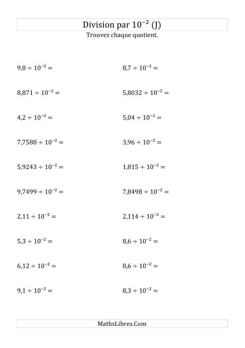 Division de nombres décimaux par 10<sup>-2</sup> (J)