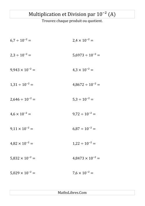 Multiplication et division de nombres décimaux par 10<sup>-2</sup> (A)
