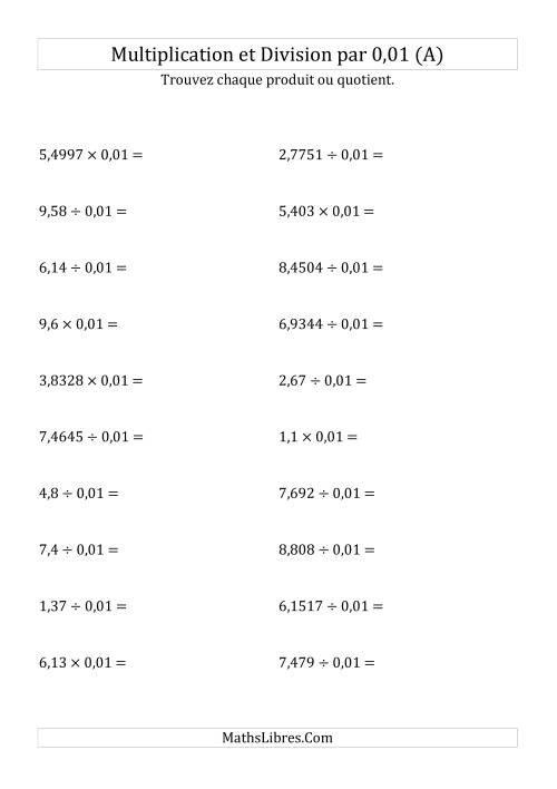 Multiplication et division de nombres décimaux par 0,01 (A)