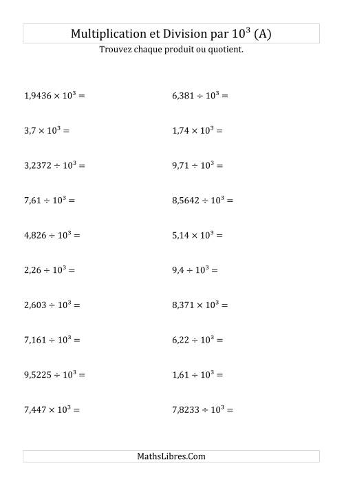 Multiplication et division de nombres décimaux par 10<sup>3</sup> (A)