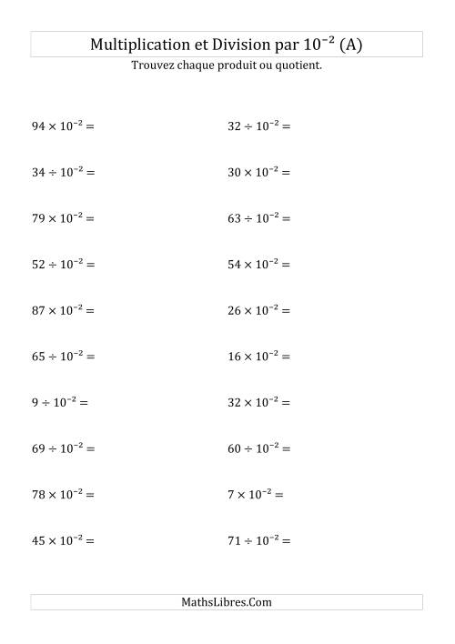 Multiplication et division de nombres entiers par 10<sup>-2</sup> (A)
