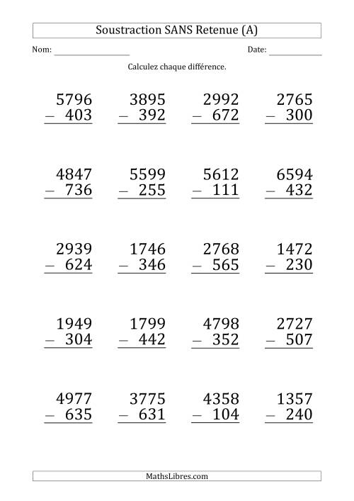 Soustraction d'un Nombre à 4 Chiffres par un Nombre à 3 Chiffres SANS retenue (Gros Caractère) (A)