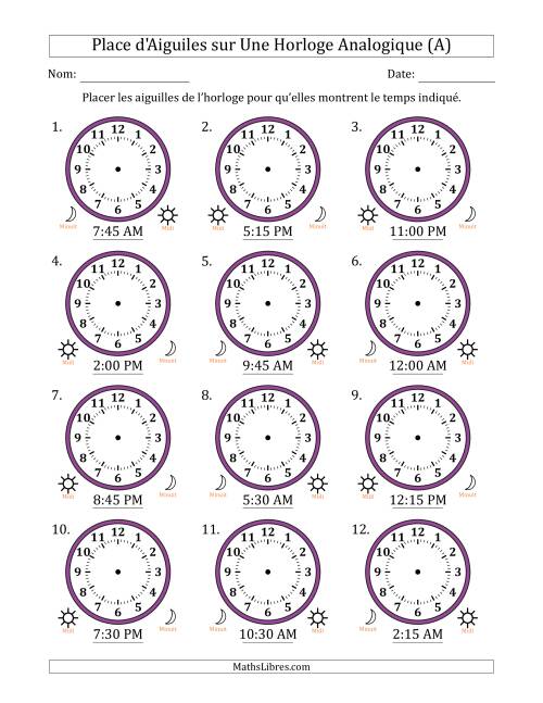 Place d'Aiguiles sur Une Horloge Analogique utilisant le système horaire sur 12 heures avec 15 Minutes d'Intervalle (12 Horloges) (A)