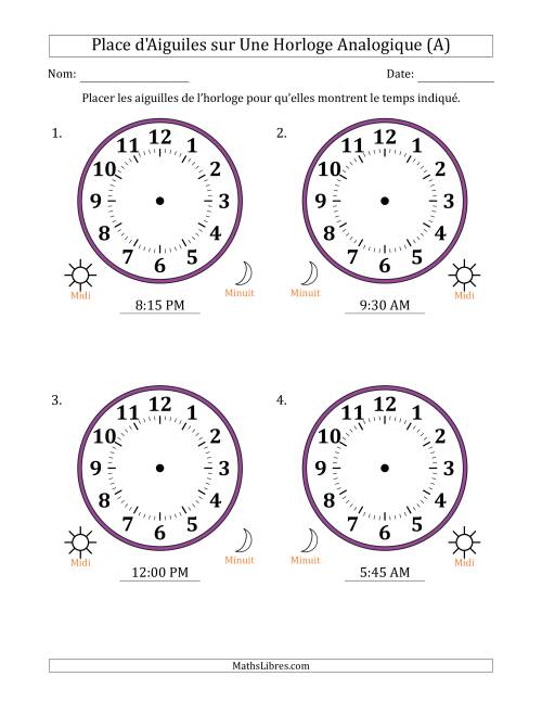 Place d'Aiguiles sur Une Horloge Analogique utilisant le système horaire sur 12 heures avec 15 Minutes d'Intervalle (4 Horloges) (A)